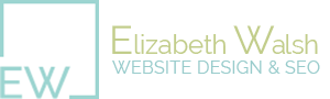 Elizabeth Walsh Website Designer and SEO specialist is based in Monmouth and South Molton 